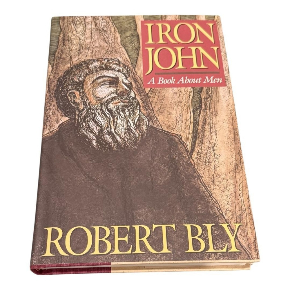 Vintage Iron John Robert Bly Hardcover Book About Men 1990 Nonfiction Psychology